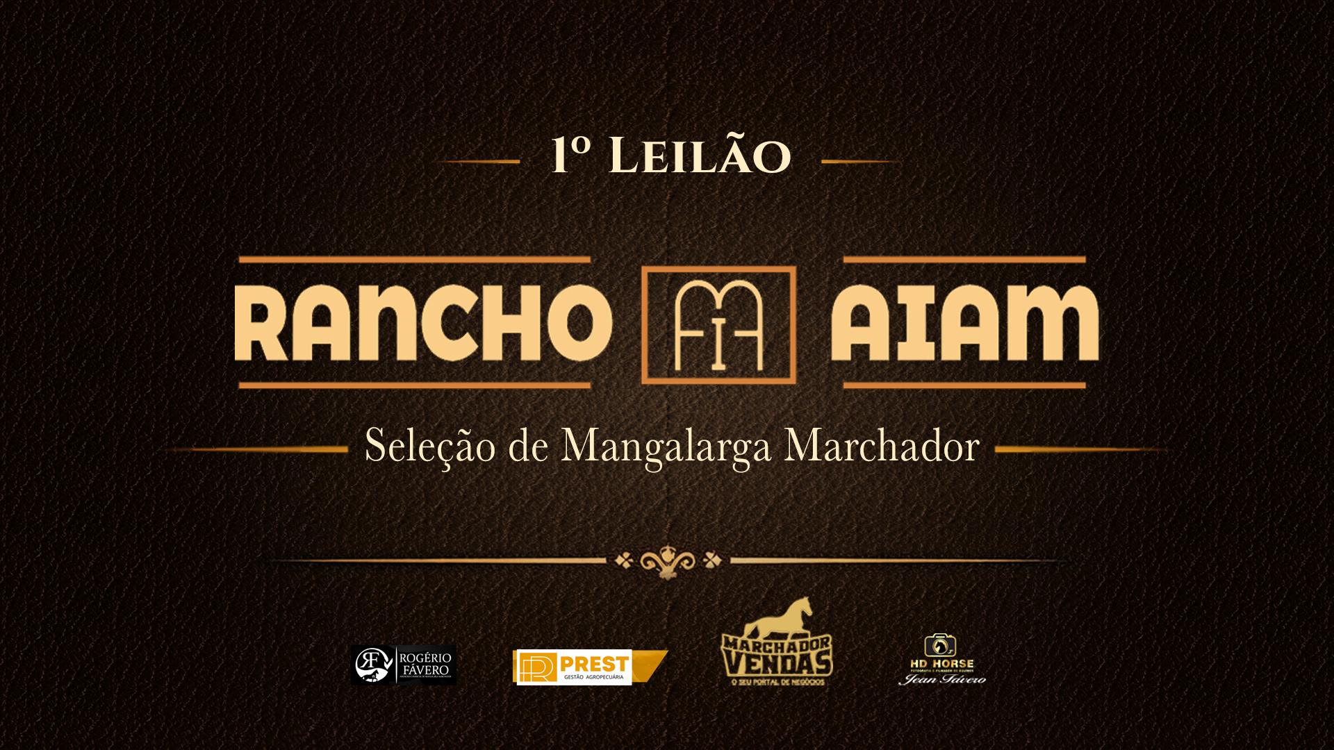 1º LEILÃO RANCHO AIAM
