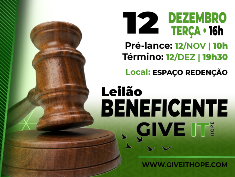 LEILÃO BENEFICIENTE - GIVE IT HOPE