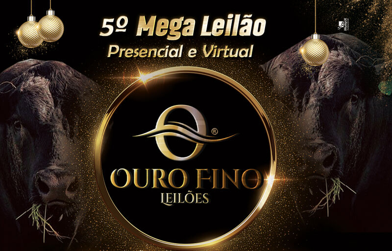 5º MEGA LEILÃO OURO FINO LEILÕES