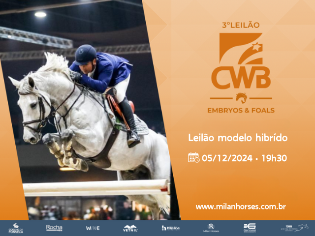 3º EDIÇÃO CWB EMBRYOS AND FOALS 2024