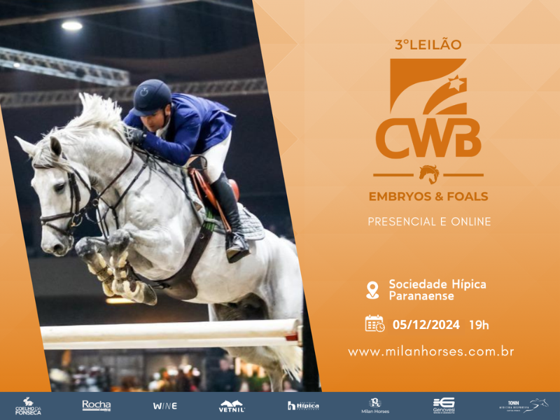 3º EDIÇÃO CWB EMBRYOS AND FOALS 2024