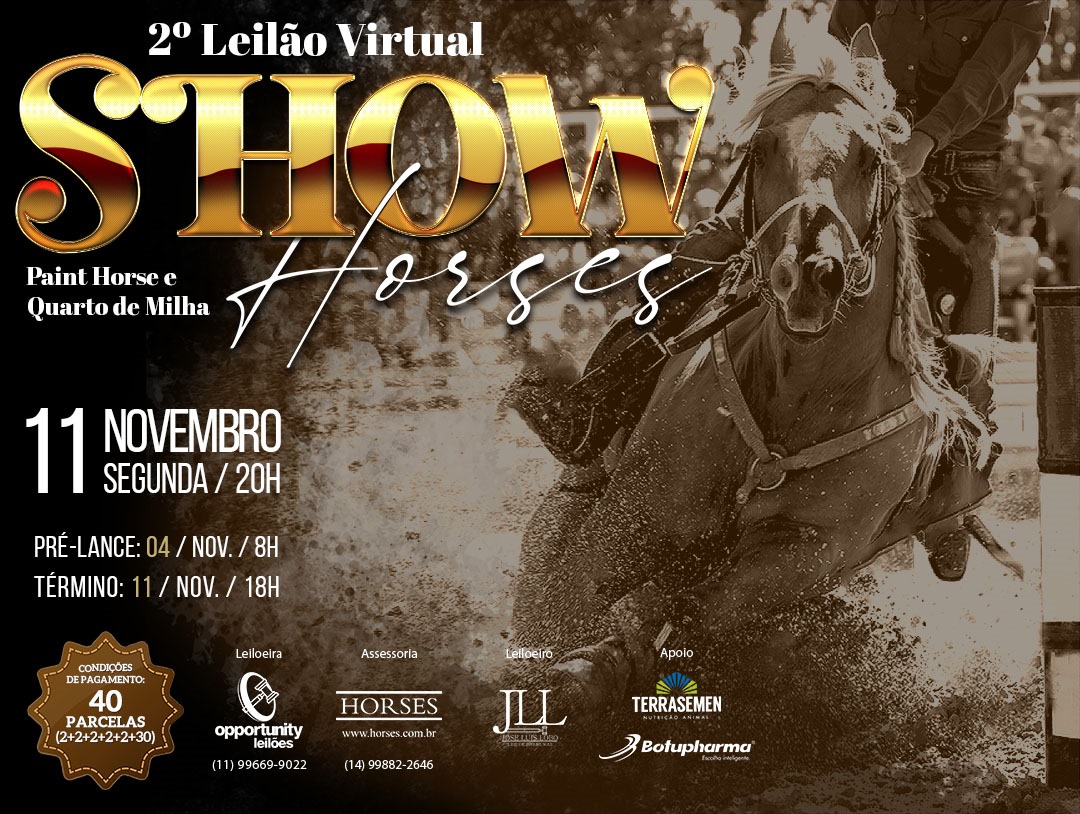 2º LEILÃO VIRTUAL SHOW HORSES