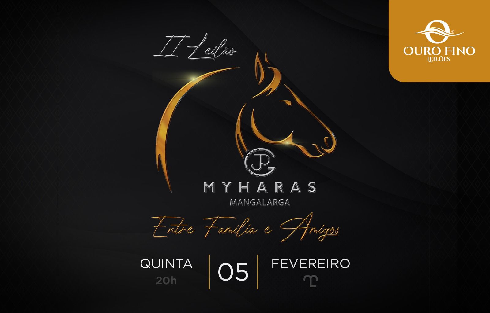 2º LEILÃO MYHARAS - ENTRE FAMÍLIA E AMIGOS