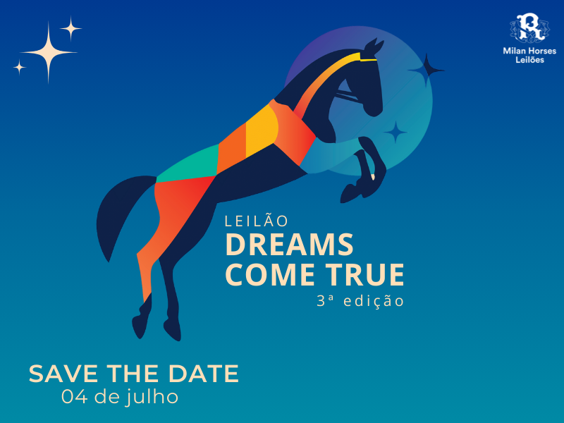 LEILÃO DREAMS COME TRUE 3ª ED.
